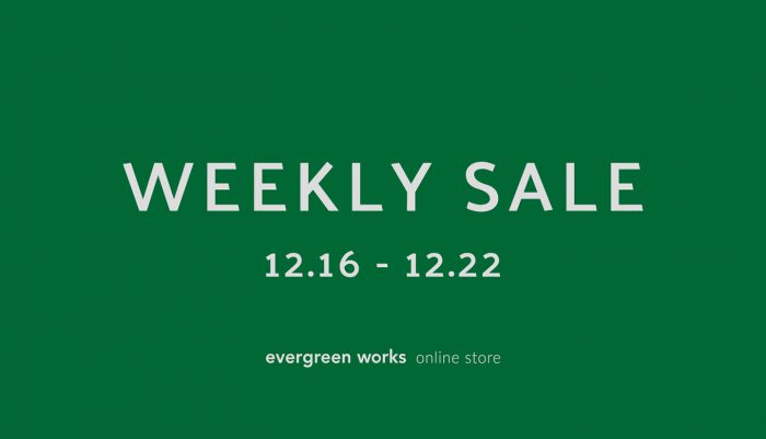WEEKLY SALE開催のお知らせ / 12月16日 – 12月22日