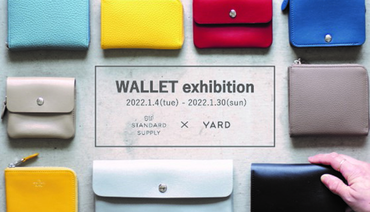 【YARD in shop】WALLET exhibition 開催のお知らせ / 1月4日- 1月30日