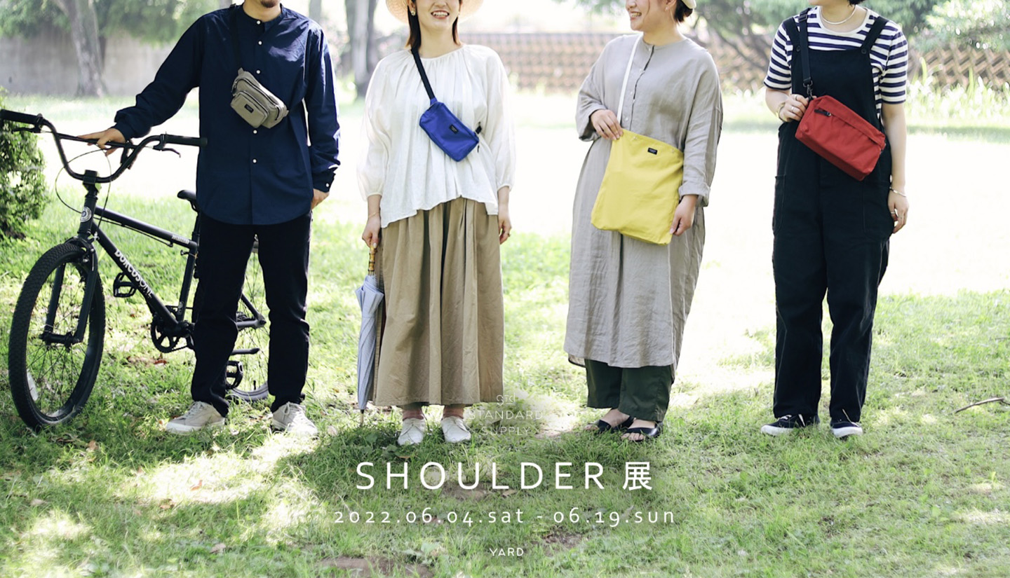 【YARD in shop】SHOULDER展 開催のお知らせ / 6月4日- 6月19日